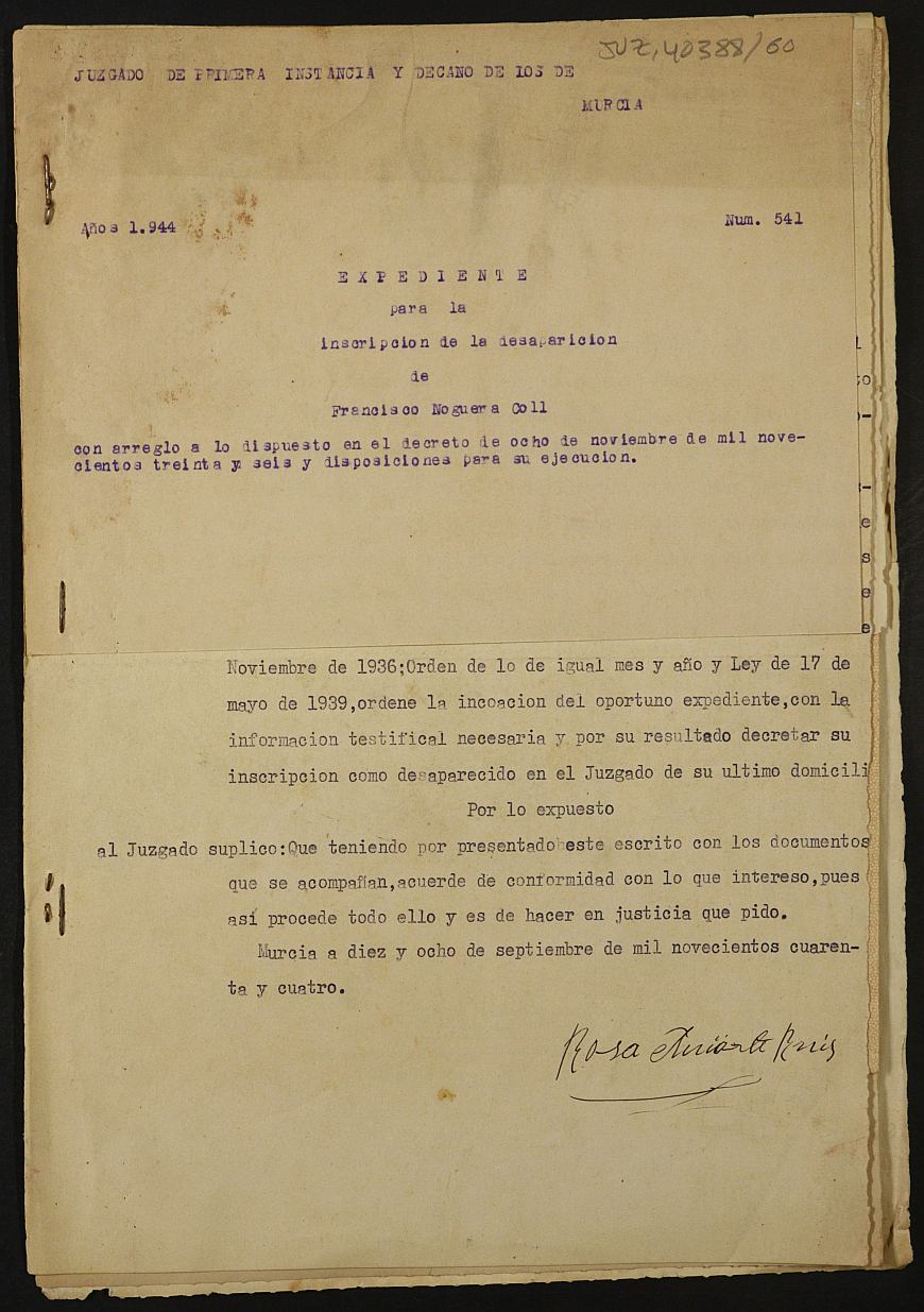 Expediente 541/1944 del Juzgado de Primera Instancia de Murcia para la inscripción en el Registro Civil por la desaparición en el frente de Francisco Noguera Coll.
